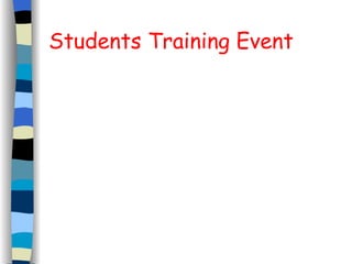 Students Training Event 