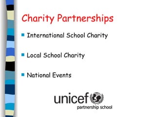 Charity Partnerships International School Charity Local School Charity National Events partnership school 