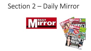 Section 2 – Daily Mirror
 