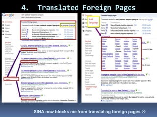 4.  Translated Foreign PagesSINA now blocks me from translating foreign pages 