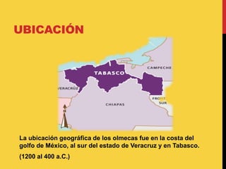 UBICACIÓN
La ubicación geográfica de los olmecas fue en la costa del
golfo de México, al sur del estado de Veracruz y en T...