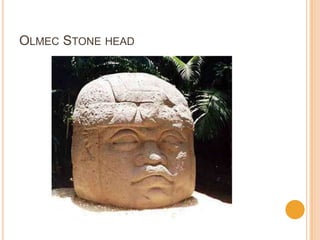 OLMEC STONE HEAD
 