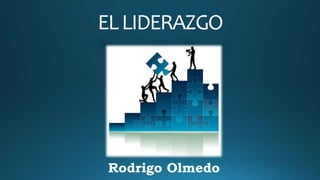 ELLIDERAZGO
Rodrigo Olmedo
 