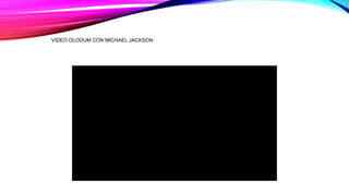 VIDEO OLODUM CON MICHAEL JACKSON
 