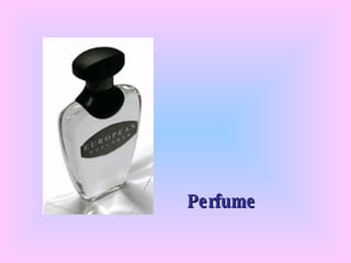 Perfume