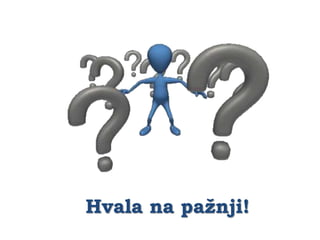 Hvala na pažnji!
 