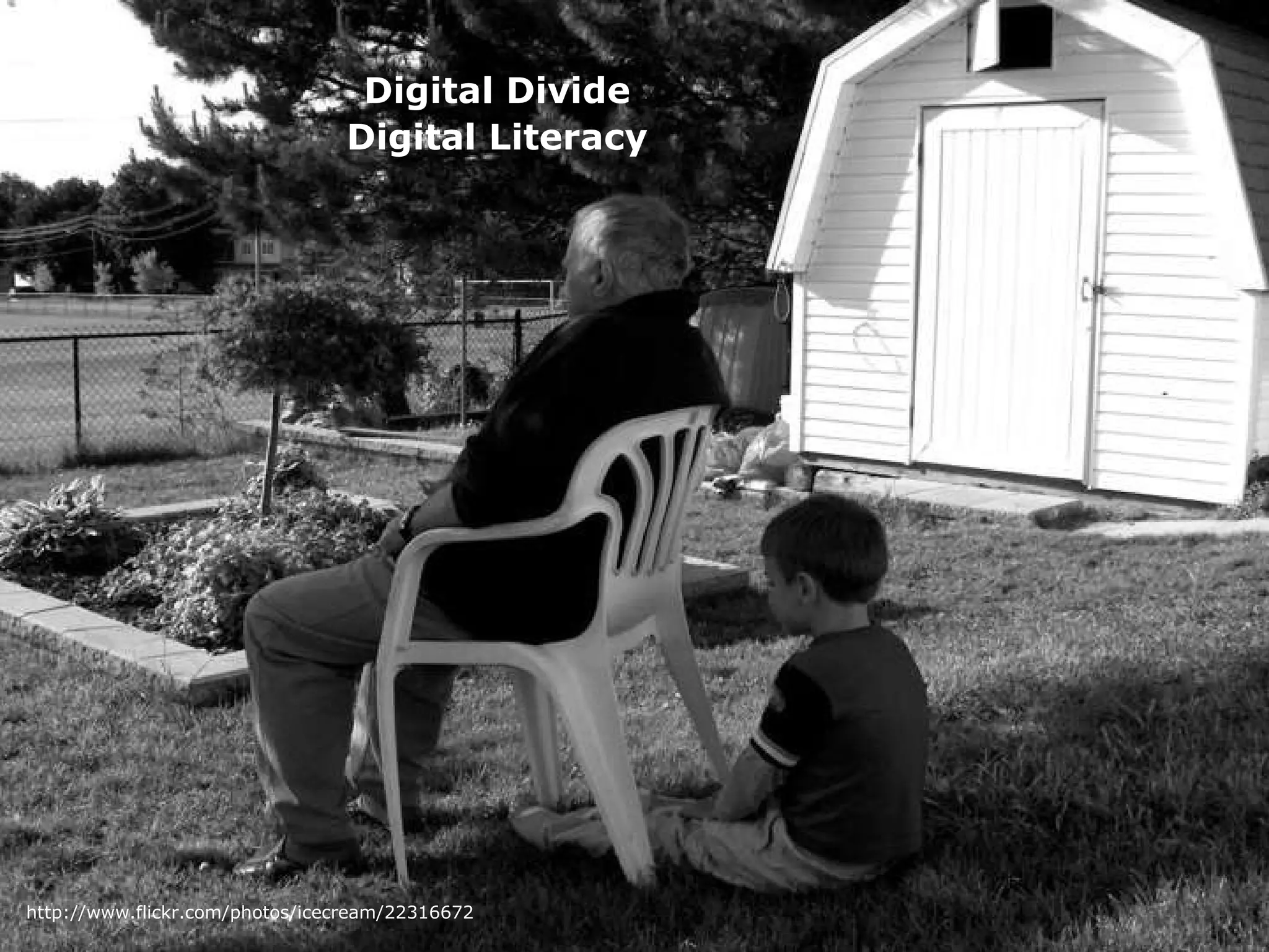 http://www.flickr.com/photos/icecream/22316672 Digital Divide Digital Literacy 