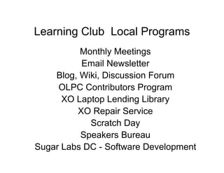 OLPC Learning Club NECC Unplugged Talk