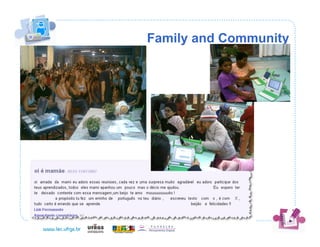Family and Community
 