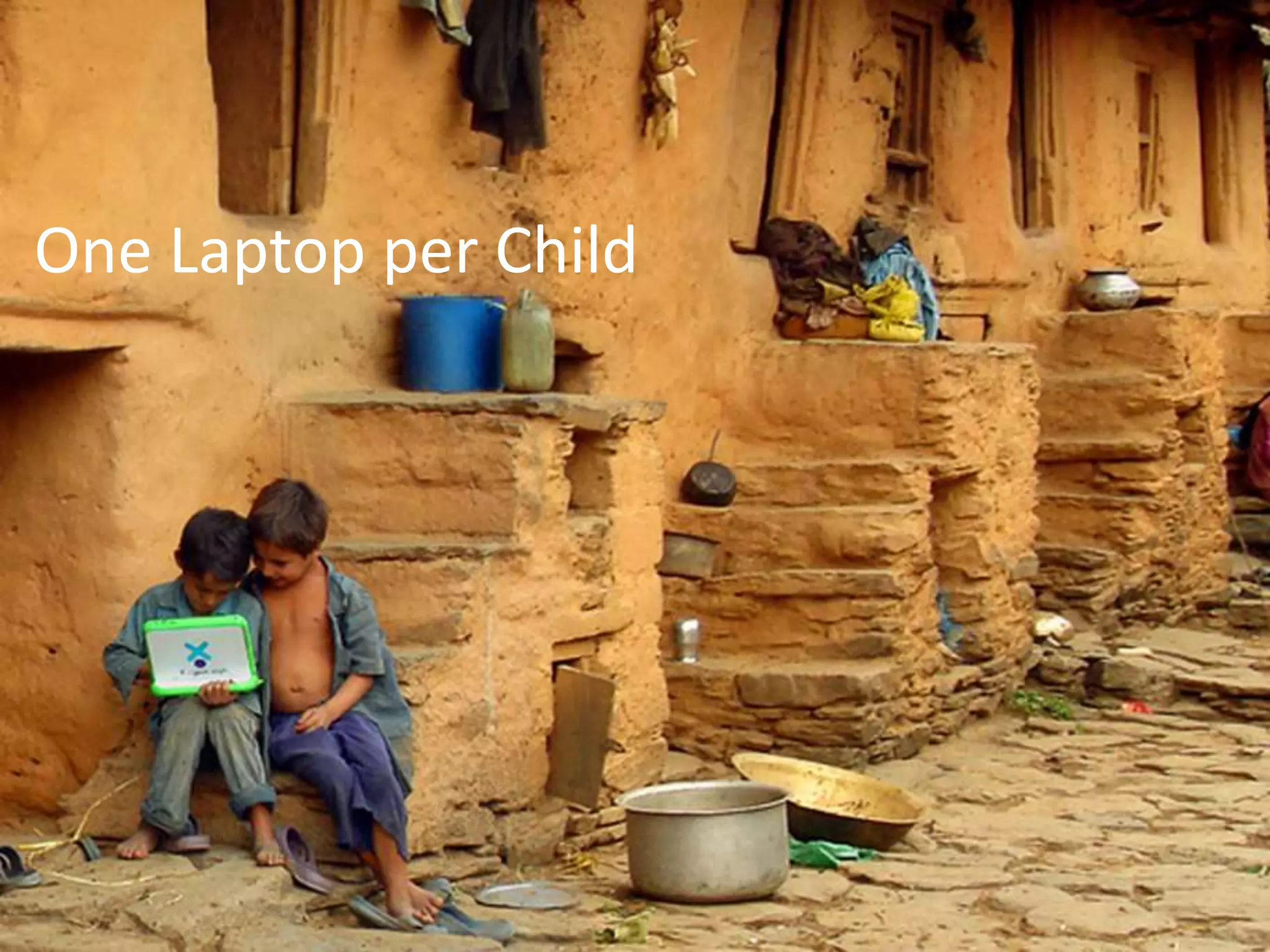 One Laptop per Child
 
