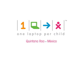 Quintana Roo • México
 