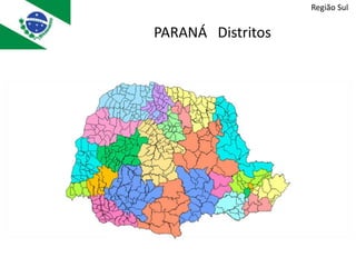 Região Sul PARANÁ   Mesorregiões 