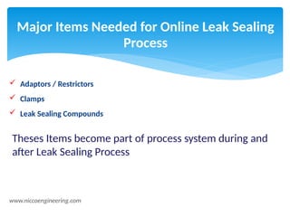 Curated visual reference: Ols Presentation Online Leak Sealing By Nicco Photo Inspiration