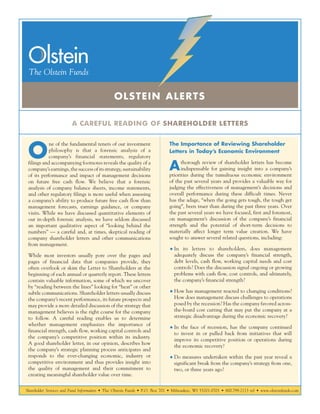 Shareholder Services and Fund Information • The Olstein Funds • P.O. Box 701 • Milwaukee, WI 53201-0701 • 800.799.2113 tel...