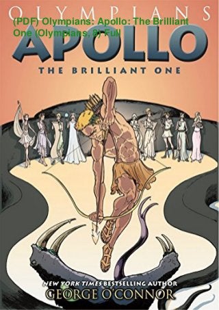 (PDF) Olympians: Apollo: The Brilliant
One (Olympians, 8) Full
 