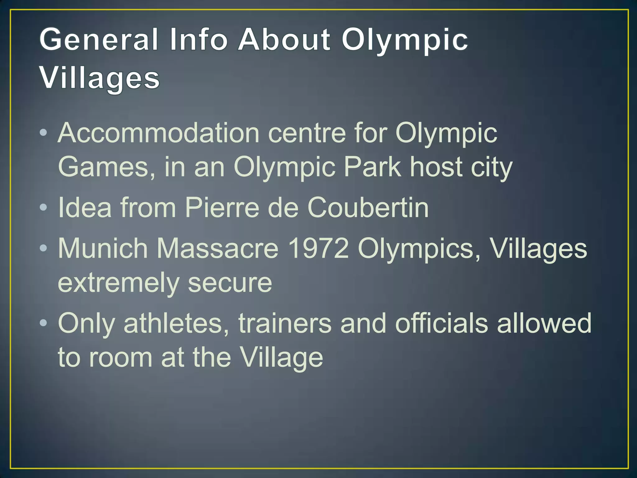 Olympic village los angeles