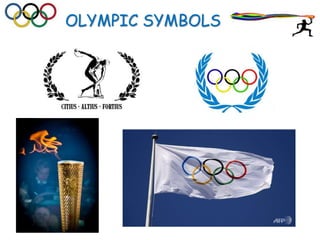 OLYMPIC SYMBOLS
 