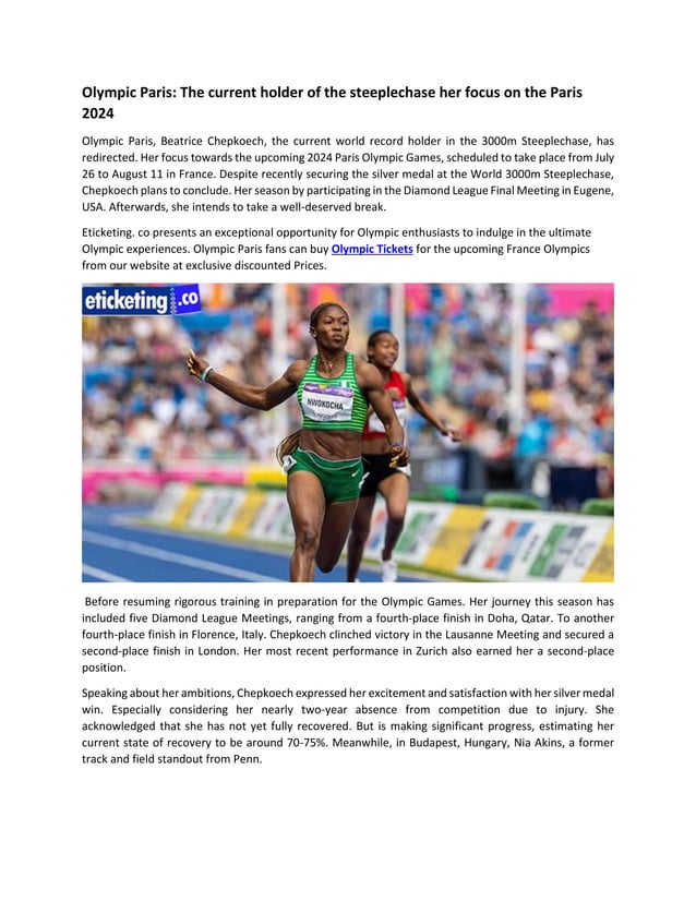 Olympic ParisThe current holder of the steeplechase her focus on the