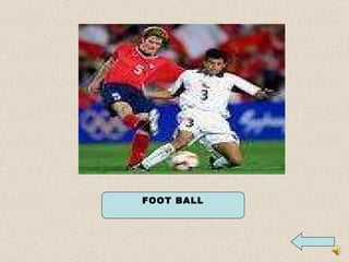 FOOT BALL 