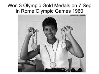 Won 3 Olympic Gold Medals on 7 Sep in Rome Olympic Games 1960 
