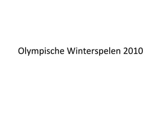 Olympische Winterspelen 2010 
