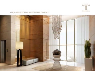 GAIA - PERSPECTIVA ILUSTRATIVA DO HALL
 