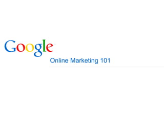 Online Marketing 101 