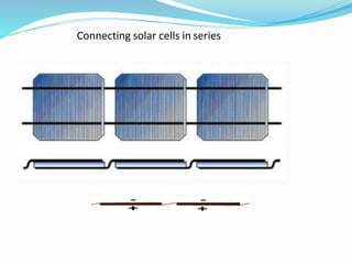 Connecting solar cells in series
 