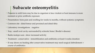 Osteomyelitis slide presentation for ortho | PPTX