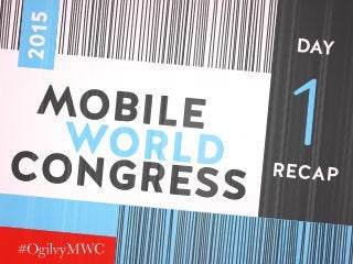 Mobile
2015
world 1
day
recapcongress
 