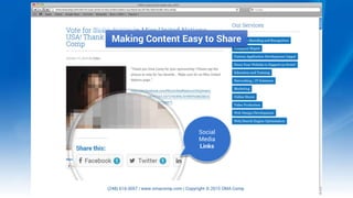 Making Content Easy to Share
Social
Media
Links
 