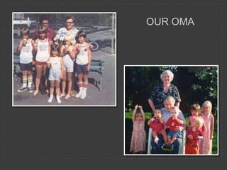 OUR OMA
 
