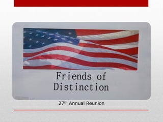 27th Annual Reunion
 