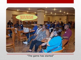 “The game has started”
Dammit, did ya’ll see
that shit, they fouled
LeBron on the bench!
 