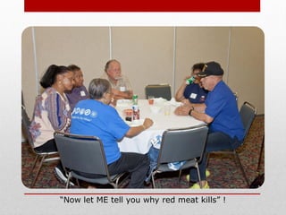 “Now let ME tell you why red meat kills” !
 