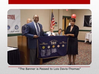 “The Banner is Passed to Lois Davis-Thomas”
 