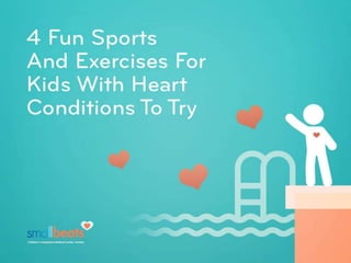  4 Fun Sports And Exercises For Kids With Heart Conditions To Try