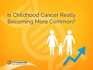 Are Childhood Cancer Cases Becoming More Common?