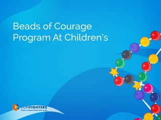 Beads Of Courage: Symbols Of Honor For Kids With Cancer