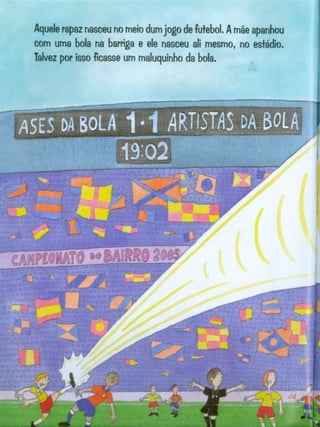 O maluquinho da bola