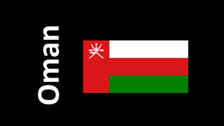 Oman
 