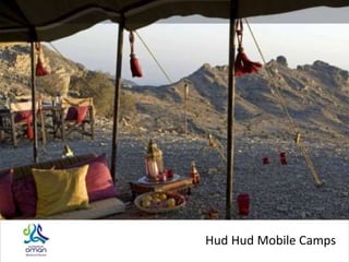Hud Hud Mobile Camps
 