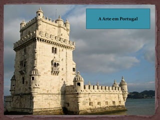 A Arte em Portugal
 