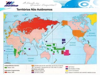 Territórios Não Autônomos
 