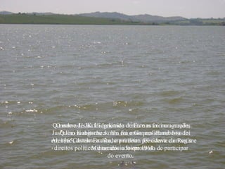 Quando a de JK foi ignorado durante as foi inaugurada,
  O nome Usina Hidrelétrica de Furnas comemorações.
Juscelino inaugurou a obra era o General Humberto de
   Quem Kubitscheck não foi mais presidente. Isso foi
em 1965, durante a ditadura militar. presidente com seus
Alencar Castelo Branco, o primeiro JK estava do Regime
 direitos políticos cassados e foiem 1964. de participar
                 Militar iniciado proibido
                        do evento.
 