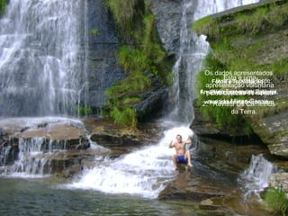 Os dados apresentados
      tiveram é umafonte:
         Esta como
     Fotos e formatação:
   apresentação voluntária
1. pelas belezas de Paticcié.
Amarildo Fernandes nossa
    Enciclopédia Wikipédia.
 2.querida Minas Gerais.
  www.possanteonline.com
     Revista Os Caminhos
           da Terra.
 