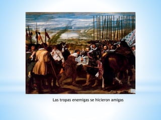 Las tropas enemigas se hicieron amigas
 