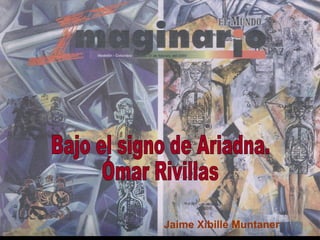 Ómar Rivillas   Jaime Xibillé Muntaner
 