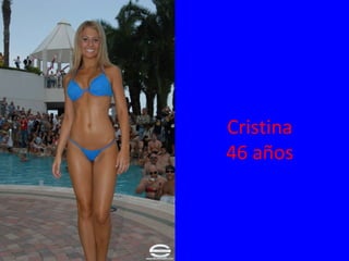 Cristina
46 años
 