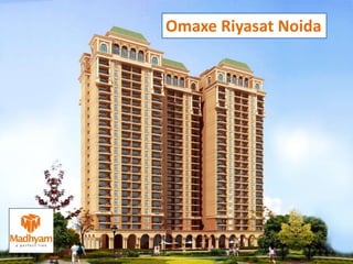 Omaxe Riyasat Noida
 